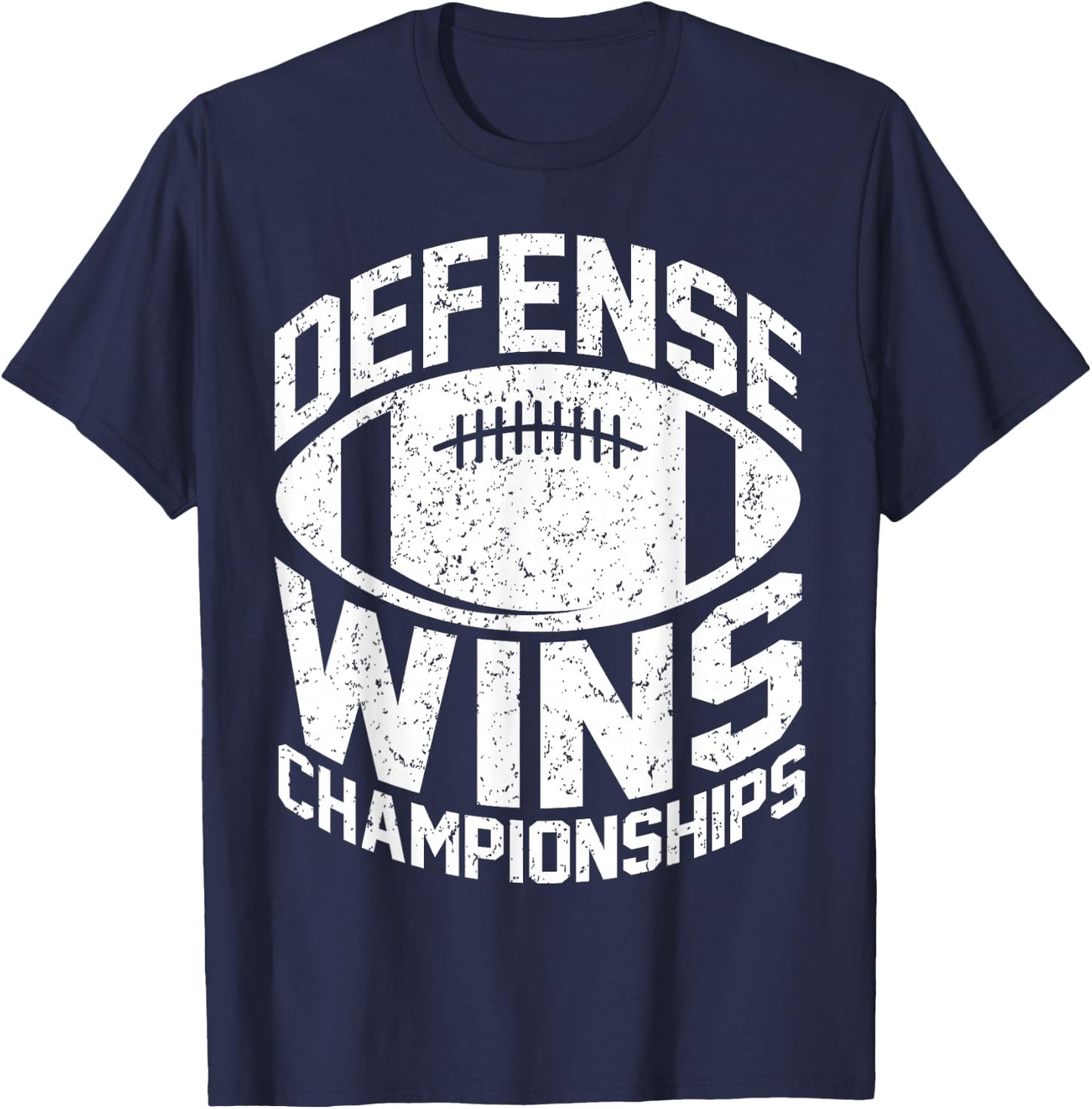 Defense wins Championships | Football Defence Lineman T-Shirt - T-Shirt | Navy