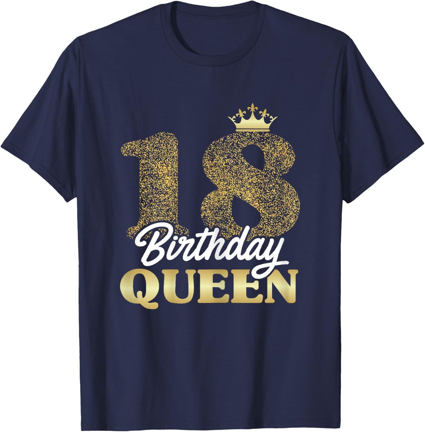 18th Birthday Girl Woman Cute Queen 18 years old Crown Bday T-Shirt - T-Shirt | Navy