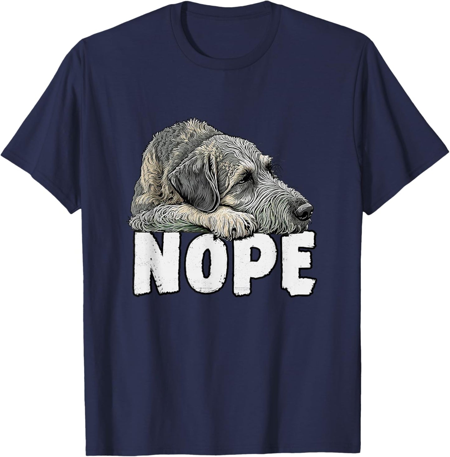 Irish Wolfhound Nope Funny Lazy Pet Dog Cute T-Shirt - T-Shirt | Navy