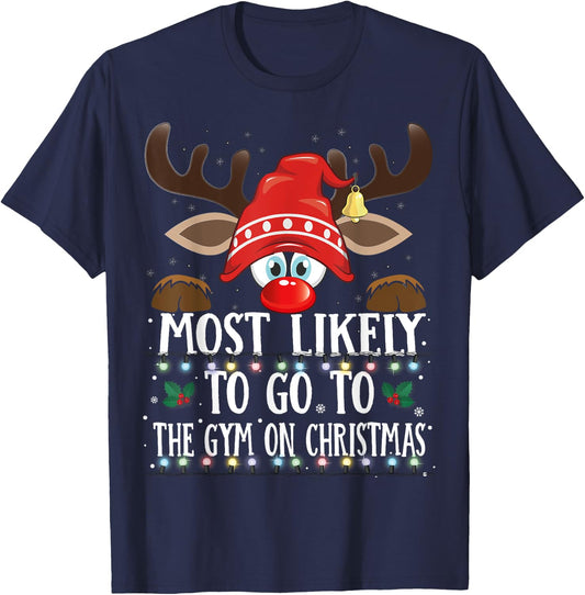 Christmas Matching Most Likely To Go To The Gym PJS T-Shirt - T-Shirt | Navy