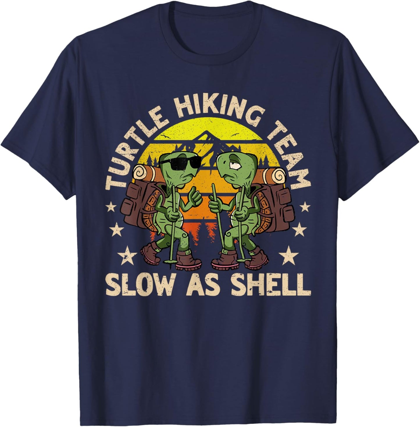 Turtle Hiking Team Slow as Shell Funny Hiking Hike T-Shirt - T-Shirt | Navy