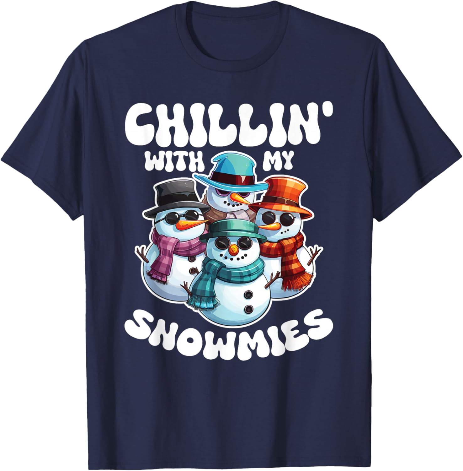 Frosty Friends Christmas Pun Chillin With My Snowmies Cool Snowmen -Adults Black T-Shirt - T-Shirt | Navy