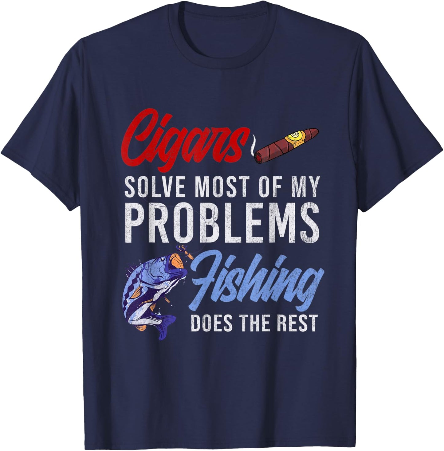Cigar Smoking & Fishing Gift Cuban Cigars Smoker Hunting T-Shirt - T-Shirt | Navy
