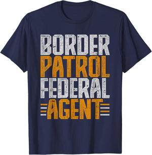 Border Patrol Federal Agent T-Shirt - T-Shirt | Navy