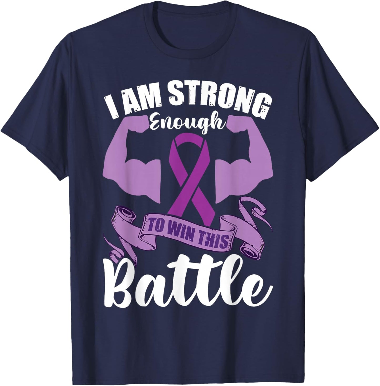 I Am Strong Enough To Win This Battle | Epilepsy Warrior T-Shirt - T-Shirt | Navy