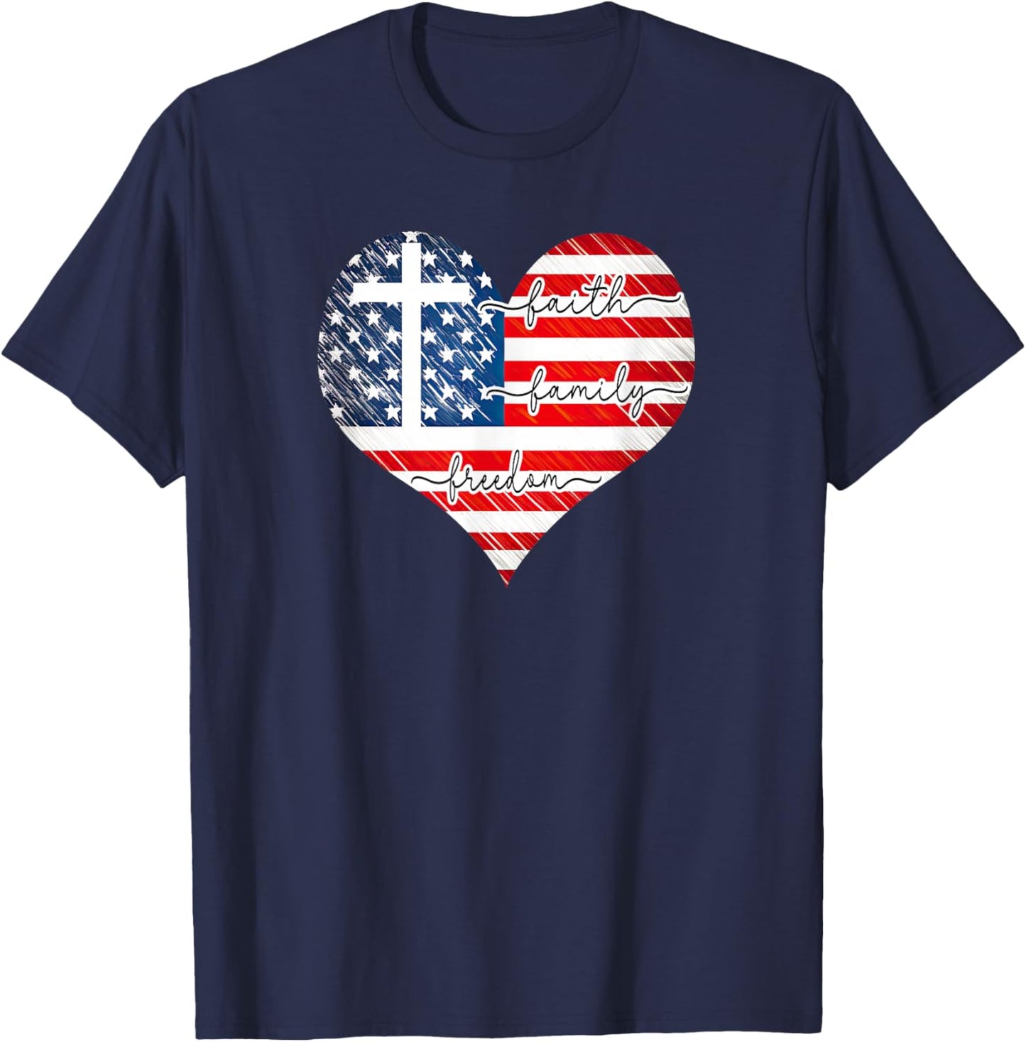 Faith Family Freedom Heart - 4th of July Patriotic Flag T-Shirt - T-Shirt | Navy