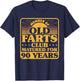 90th Birthday Men Old Farts Club Matured for 90 Years T-Shirt - T-Shirt | Navy
