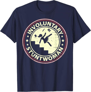 Involuntary Stuntwoman T-Shirt - T-Shirt | Navy