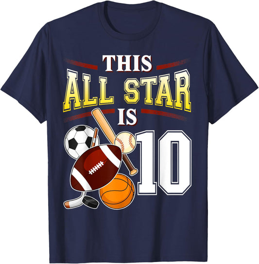 This All Star is 10 Years Old Gift Kids 10th Birthday T-Shirt - T-Shirt | Navy