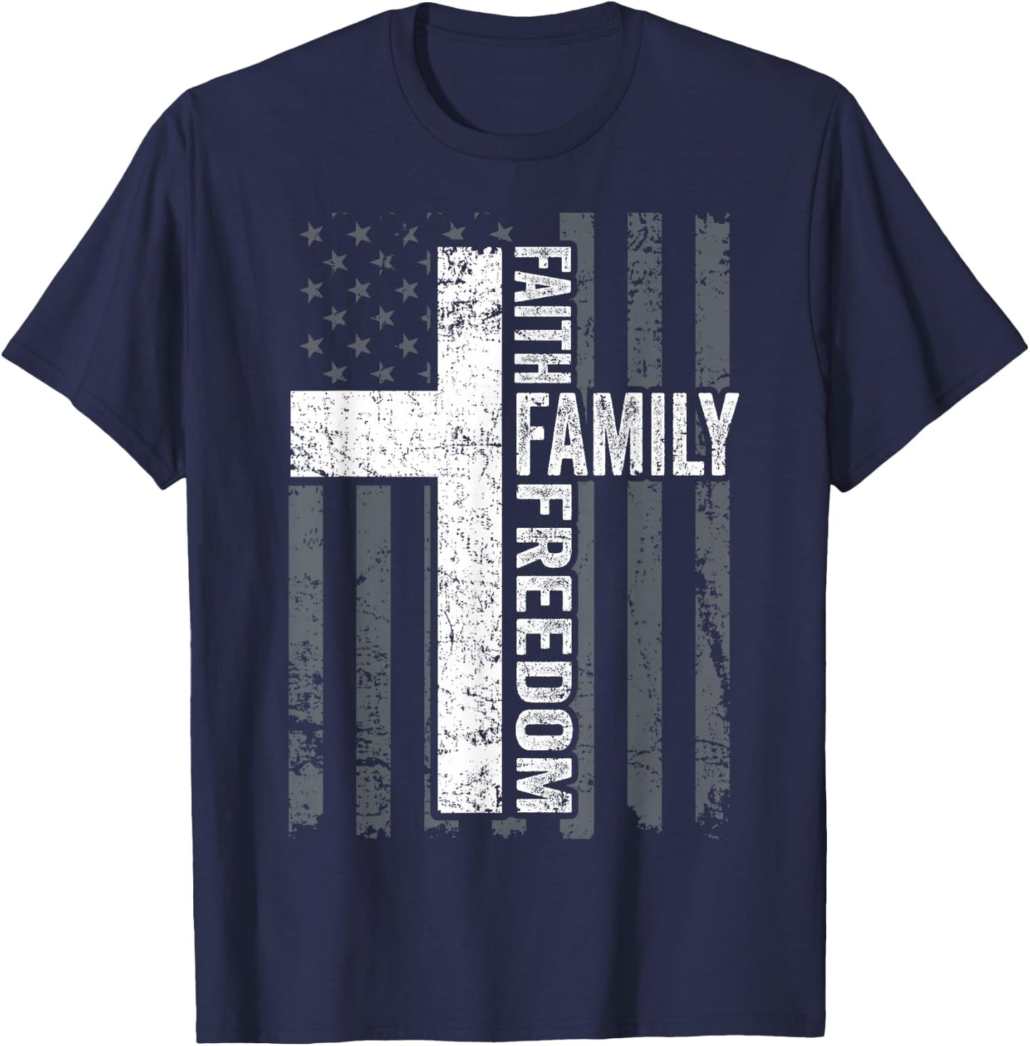 Faith Family & Freedom - Patriotic Christian USA Cross Flag T-Shirt - T-Shirt | Navy