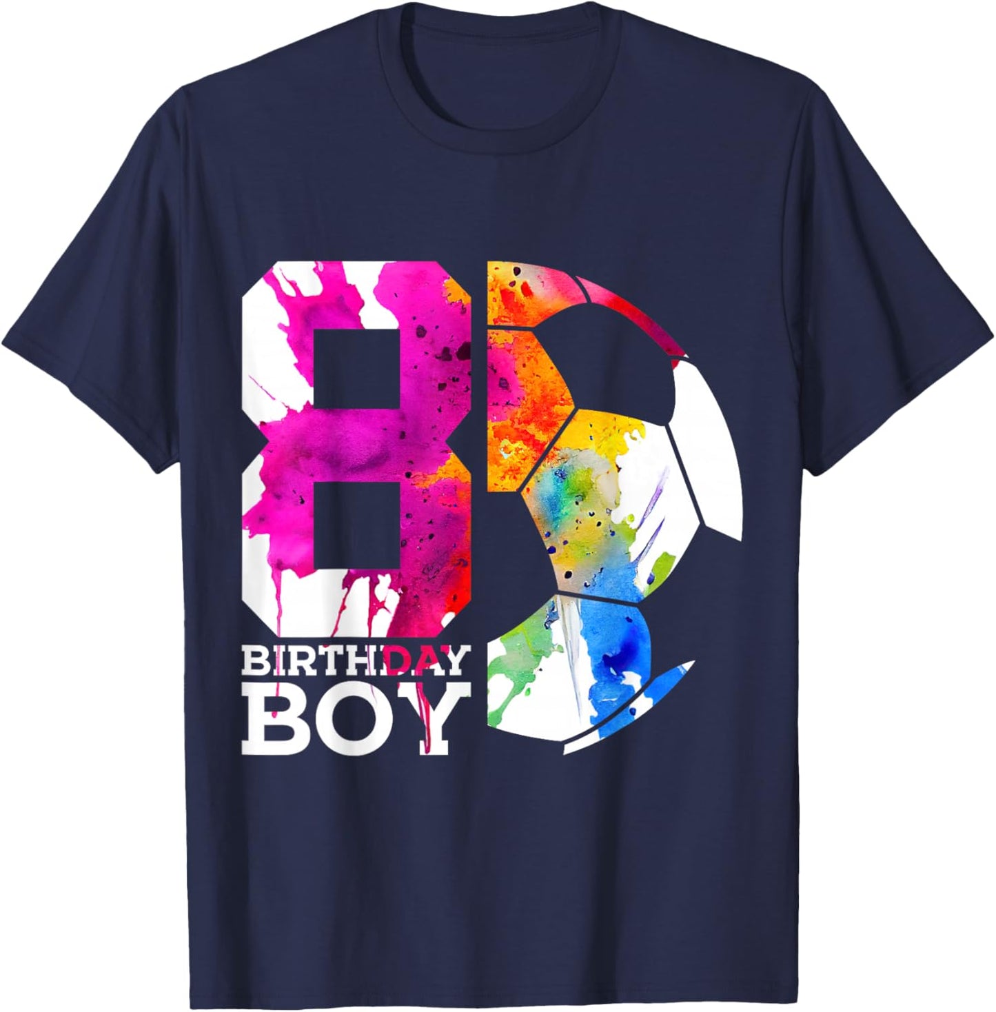 8 Birthday Boy Soccer 8th Birthday T-Shirt - T-Shirt | Navy