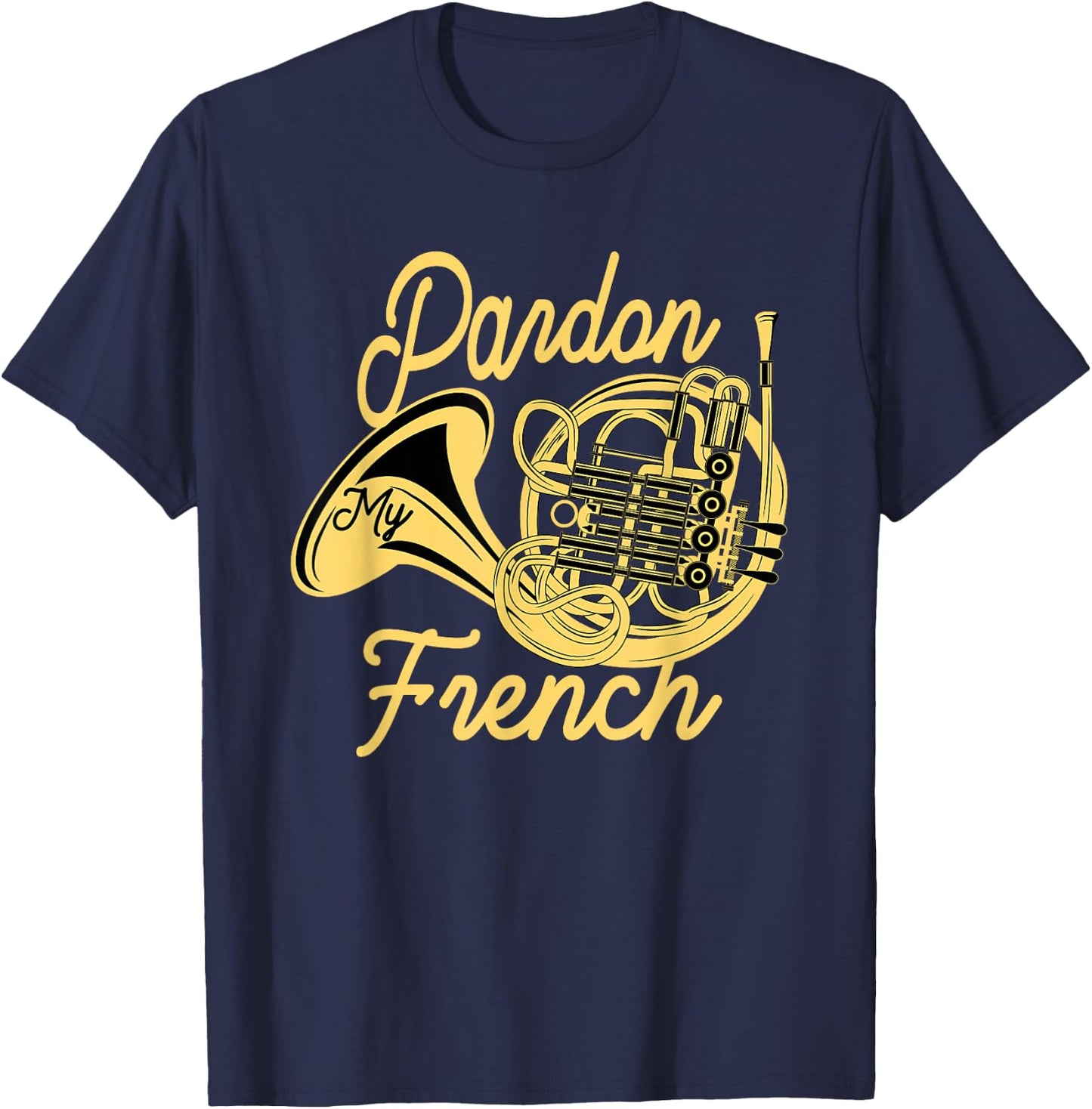 Great French Horn Gift Horn Player T-Shirt - T-Shirt | Navy