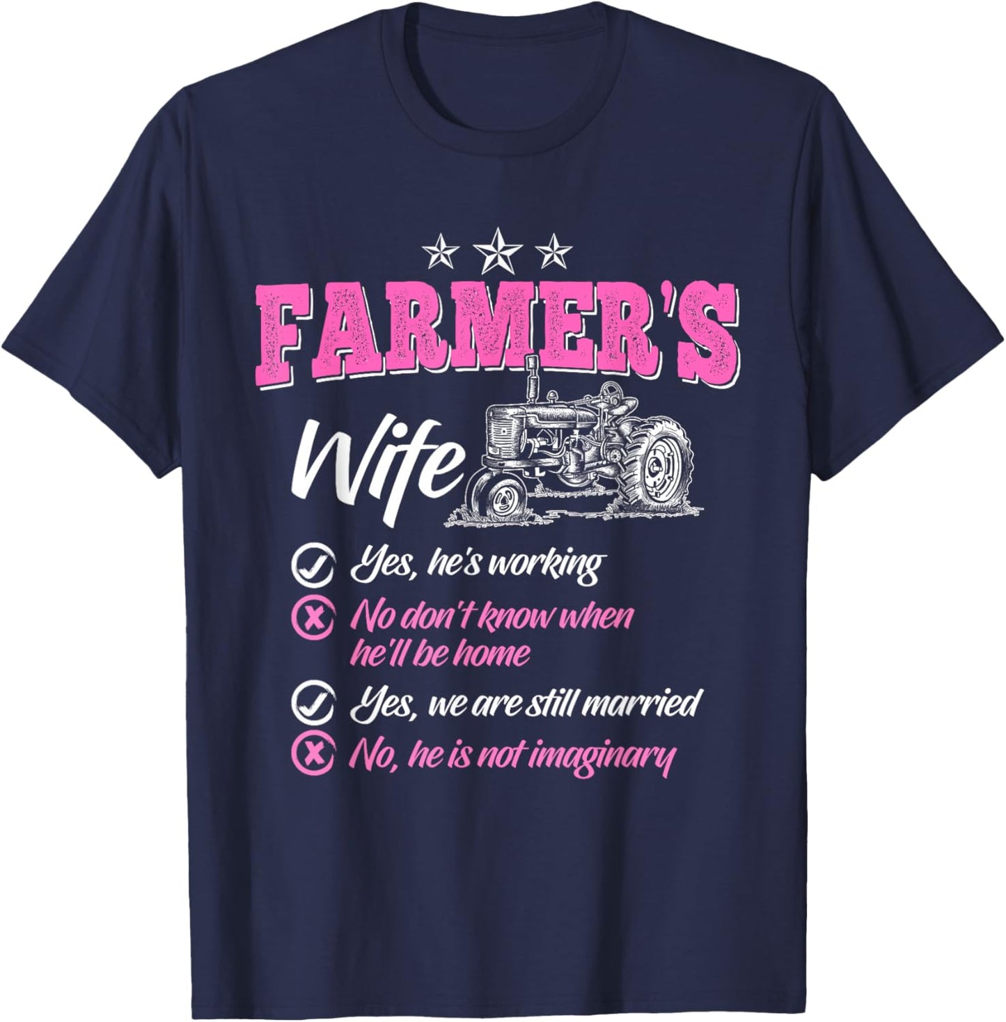 Funny Farmer Shirt Women Wife of a Farmer Rancher T-Shirt - T-Shirt | Navy