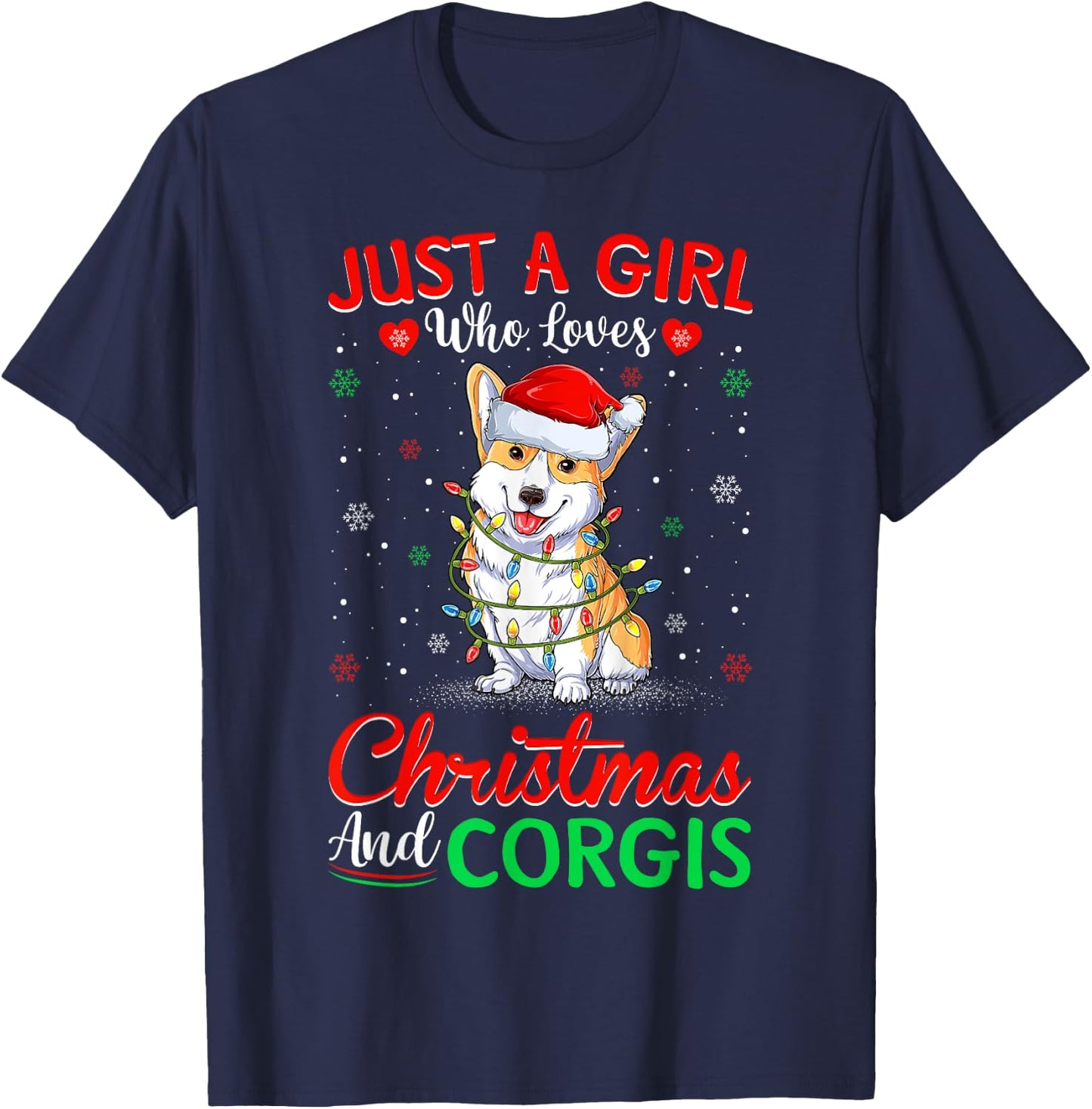 Just A Girl Who Loves Christmas And Corgis Lighting Xmas T-Shirt - T-Shirt | Navy
