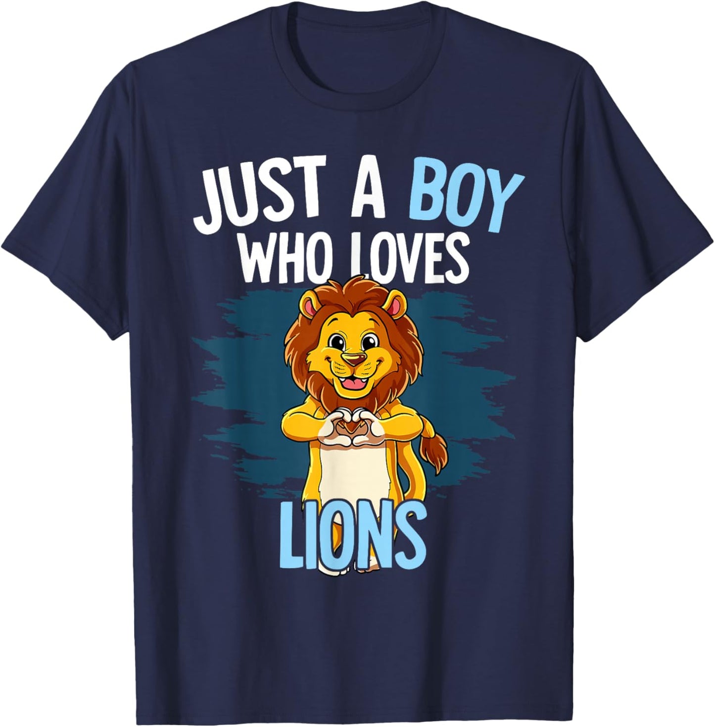 Just A Boy Who Loves Lions Lion T-Shirt - T-Shirt | Navy