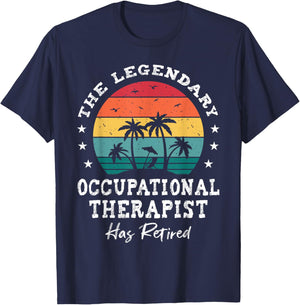 Legendary Retired Occupational Therapist T-Shirt - T-Shirt | Navy