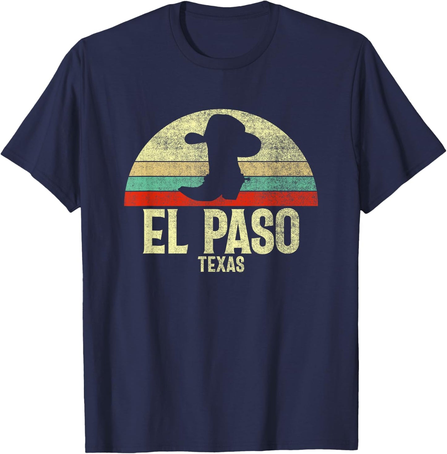 Retro El Paso Texas Cowboy Hat On Cowboy Boot Vintage T-Shirt - T-Shirt | Navy