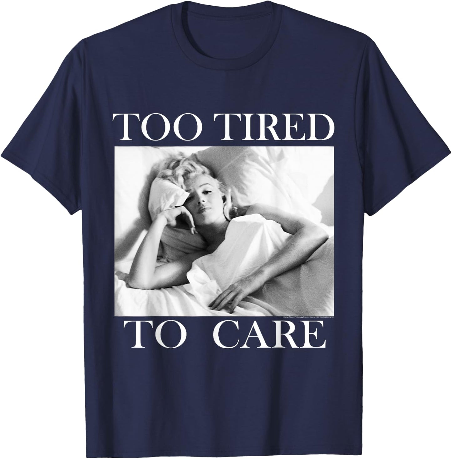 Marilyn Monroe Too Tired T-Shirt - T-Shirt | Navy