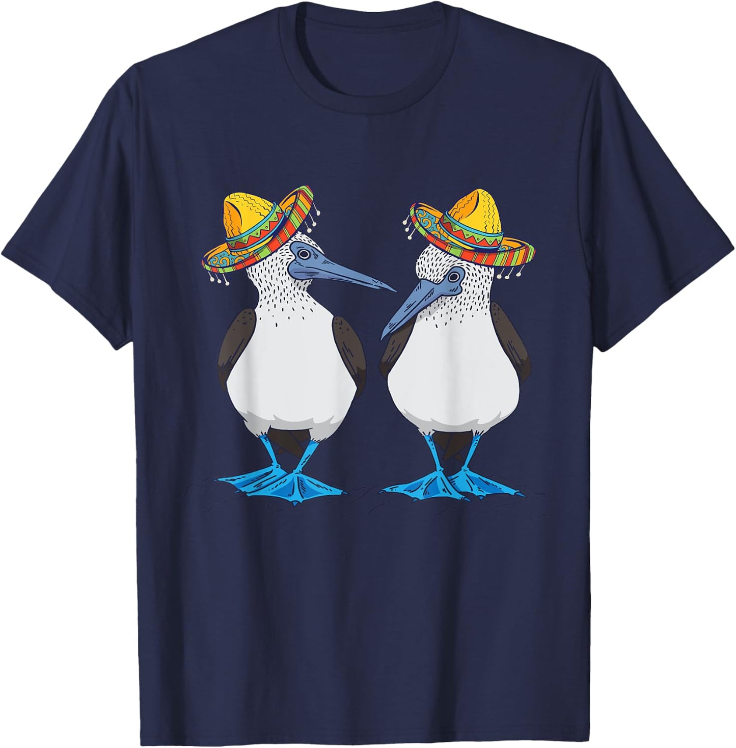 Blue Footed Booby Sombrero Mexican Blue Footed Boobies T-Shirt - T-Shirt | Navy