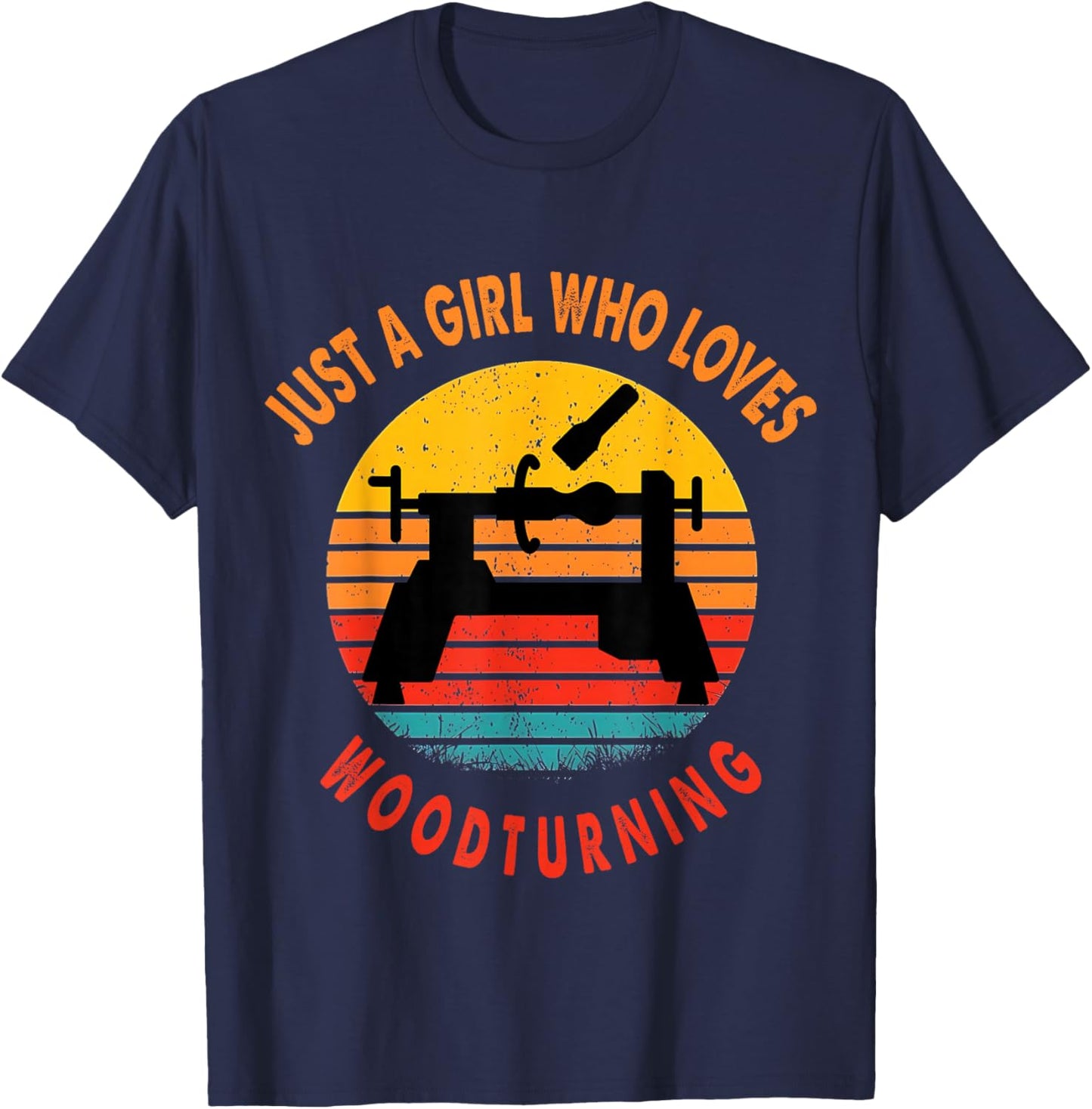 Just a Girl Who Loves Woodturning Woodturner Retro T-Shirt - T-Shirt | Navy