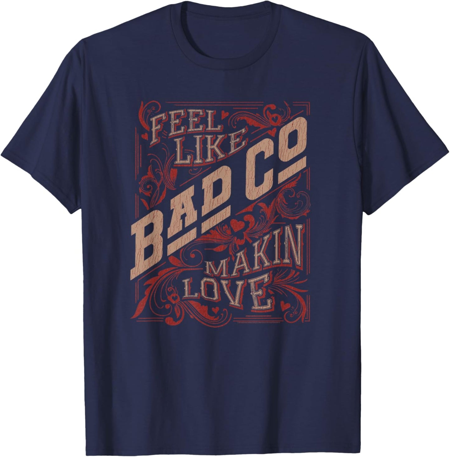 Bad Company Feel Like Makin' Love T-Shirt - T-Shirt | Navy