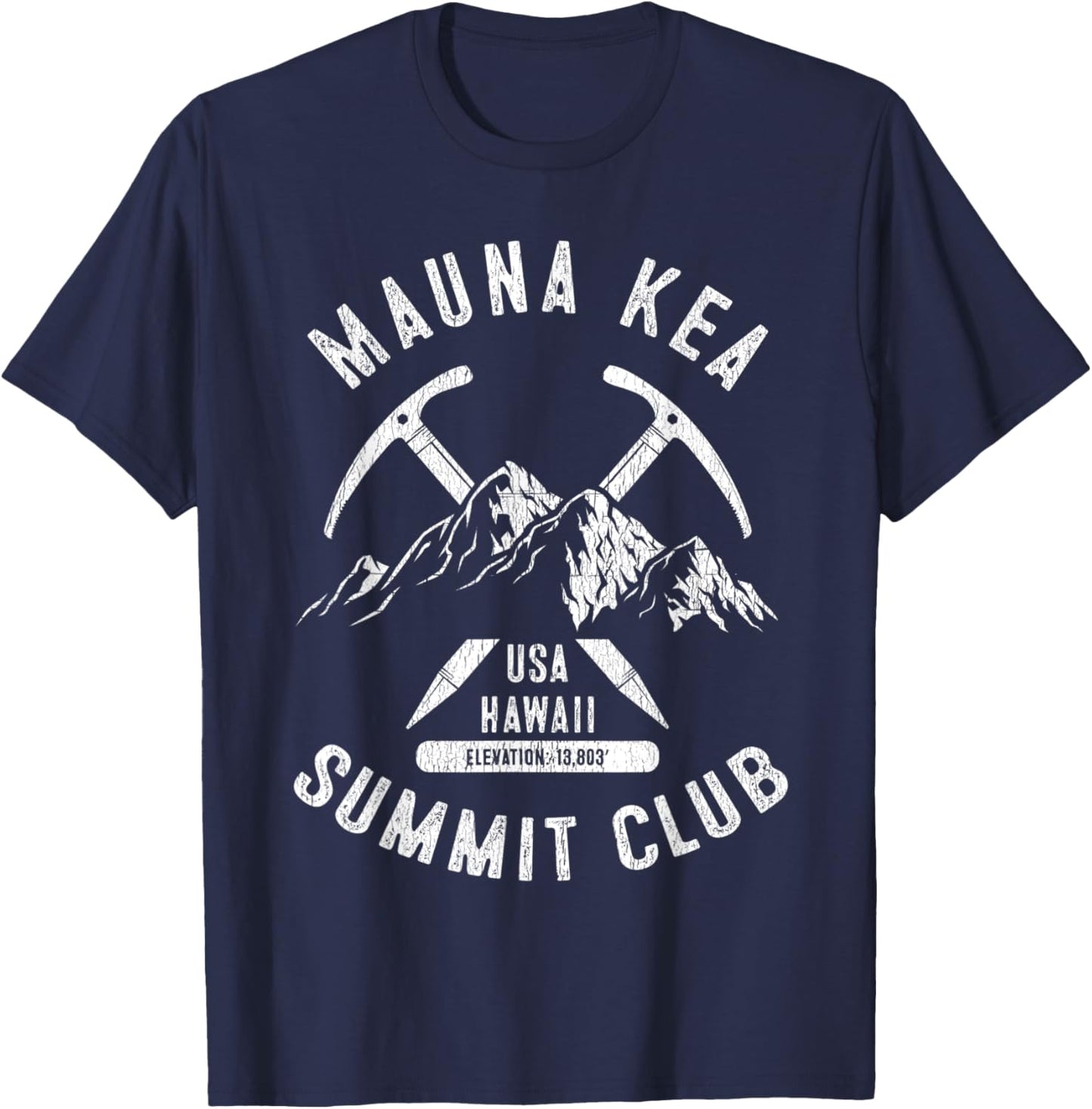 Mauna Kea Summit Club I Climbed Mauna Kea Hawaii T-Shirt - T-Shirt | Navy