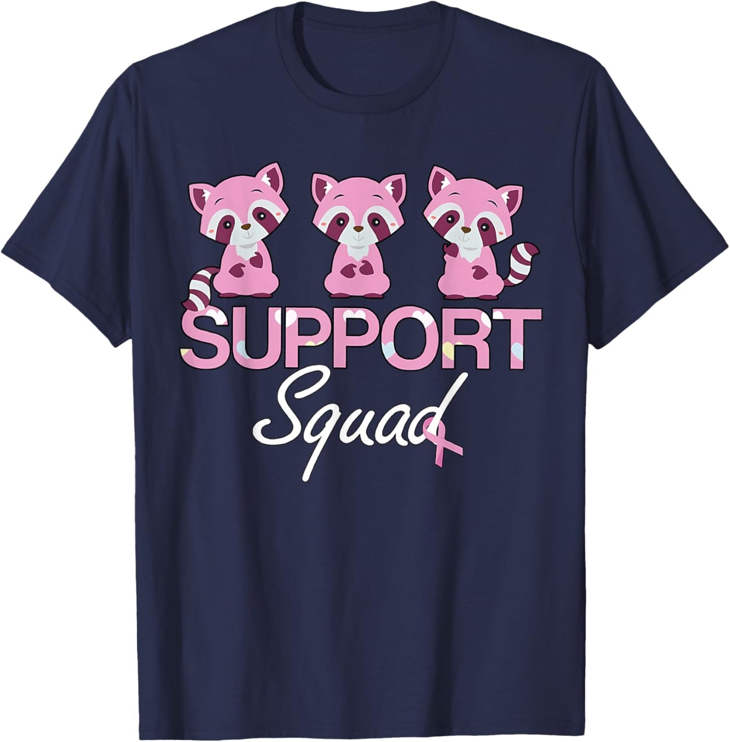 Cute Racoon Design Breast Cancer Support Pink Ribbon T-Shirt - T-Shirt | Navy