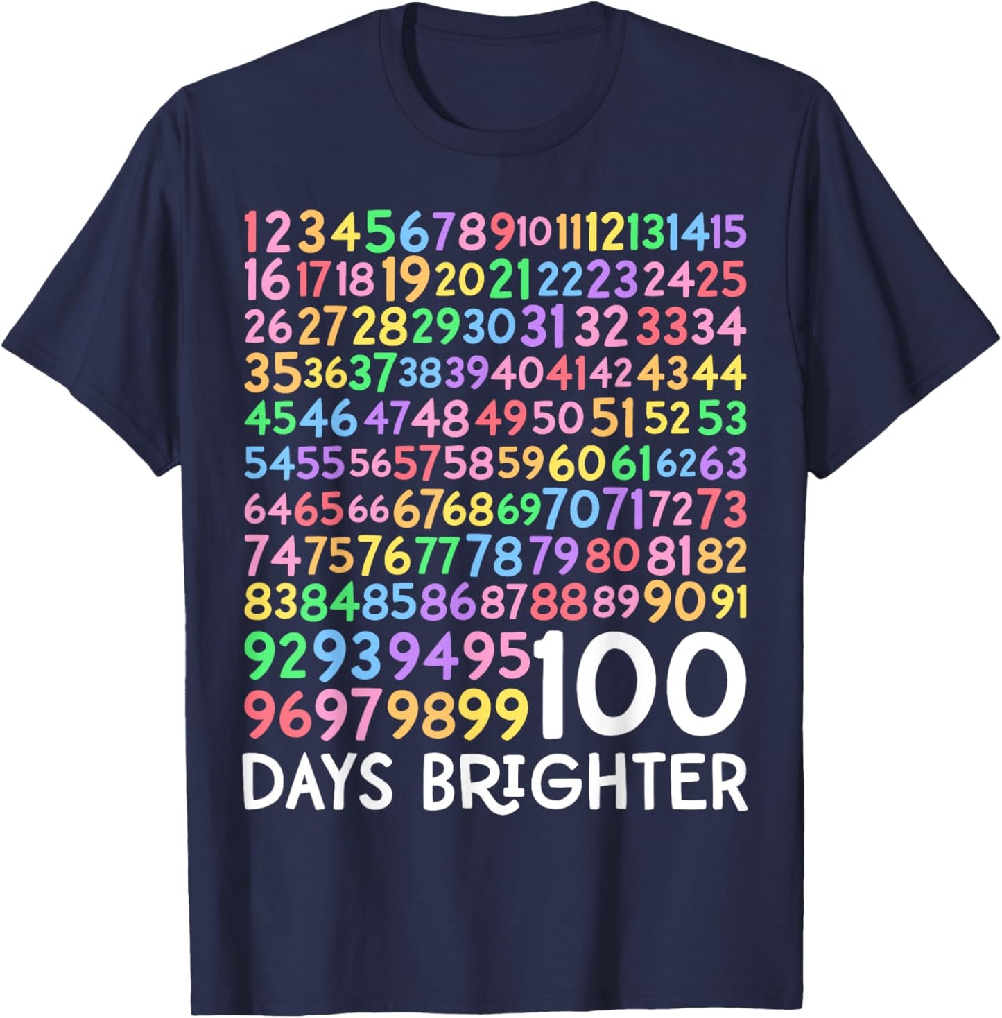 100th Day of School Teacher 100 Days Brighter Math Numbers T-Shirt - T-Shirt | Navy