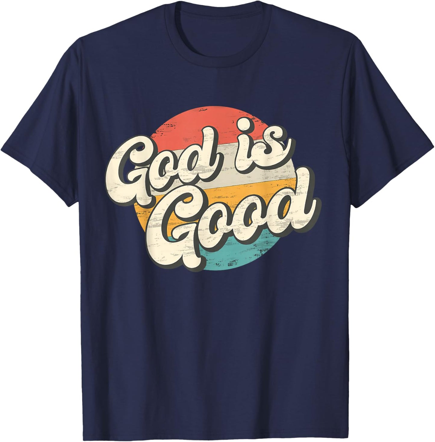 God Is Good Retro Vintage T-Shirt - T-Shirt | Navy