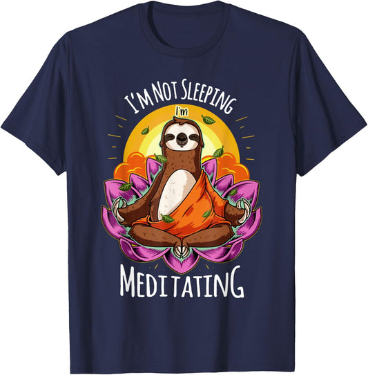I'm Not Sleeping I'm Meditating YOGA Sloth T-Shirt - T-Shirt | Navy