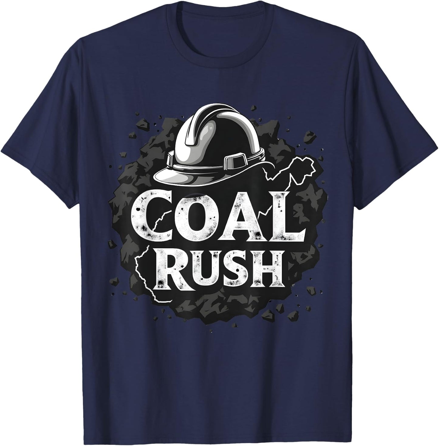West Virginia Coal Rush Hard Hat Manufacturing Day Labor Day T-Shirt - T-Shirt | Navy