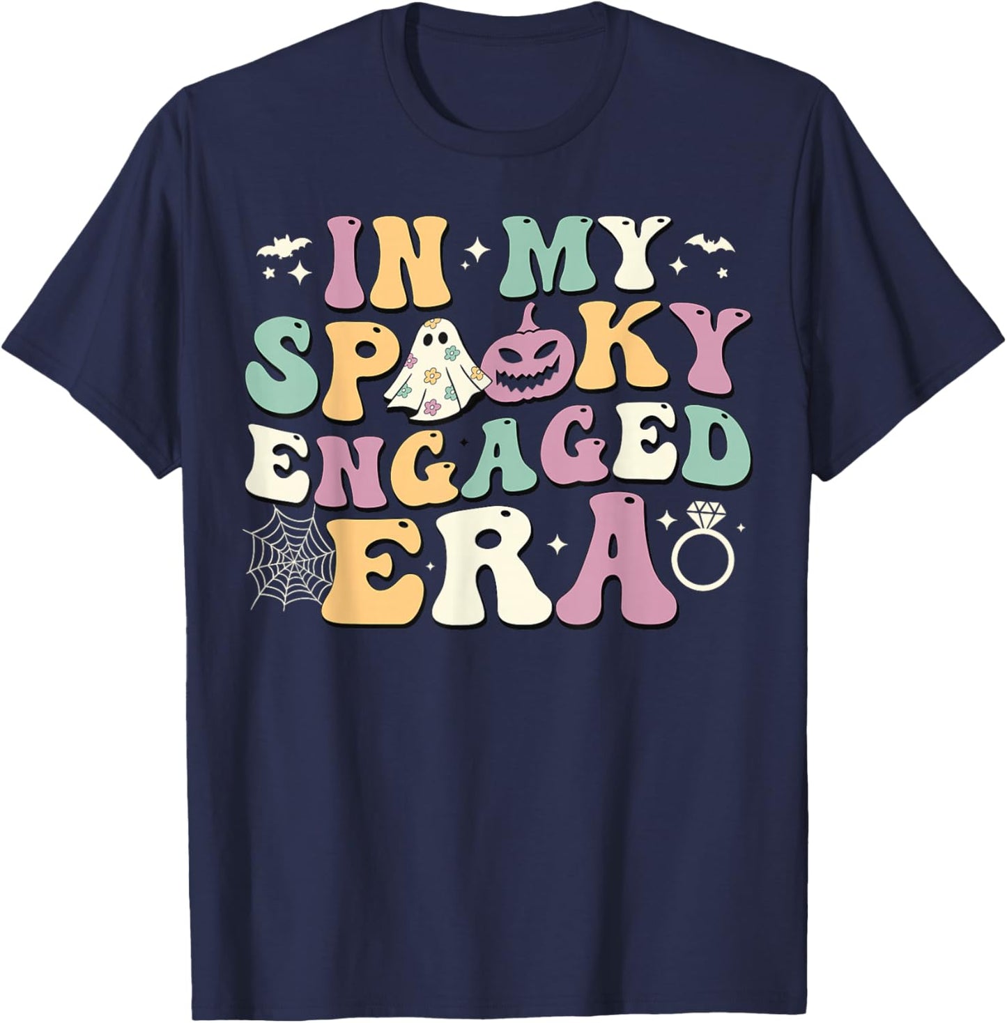 In My Spooky Engaged Era Ghost Pumpkin Halloween Fiance T-Shirt - T-Shirt | Navy