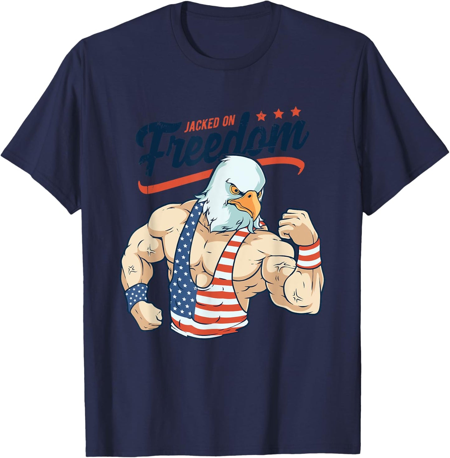 Funny Jacked on Freedom Eagle Workout 4th of July Gift T-Shirt - T-Shirt | Navy