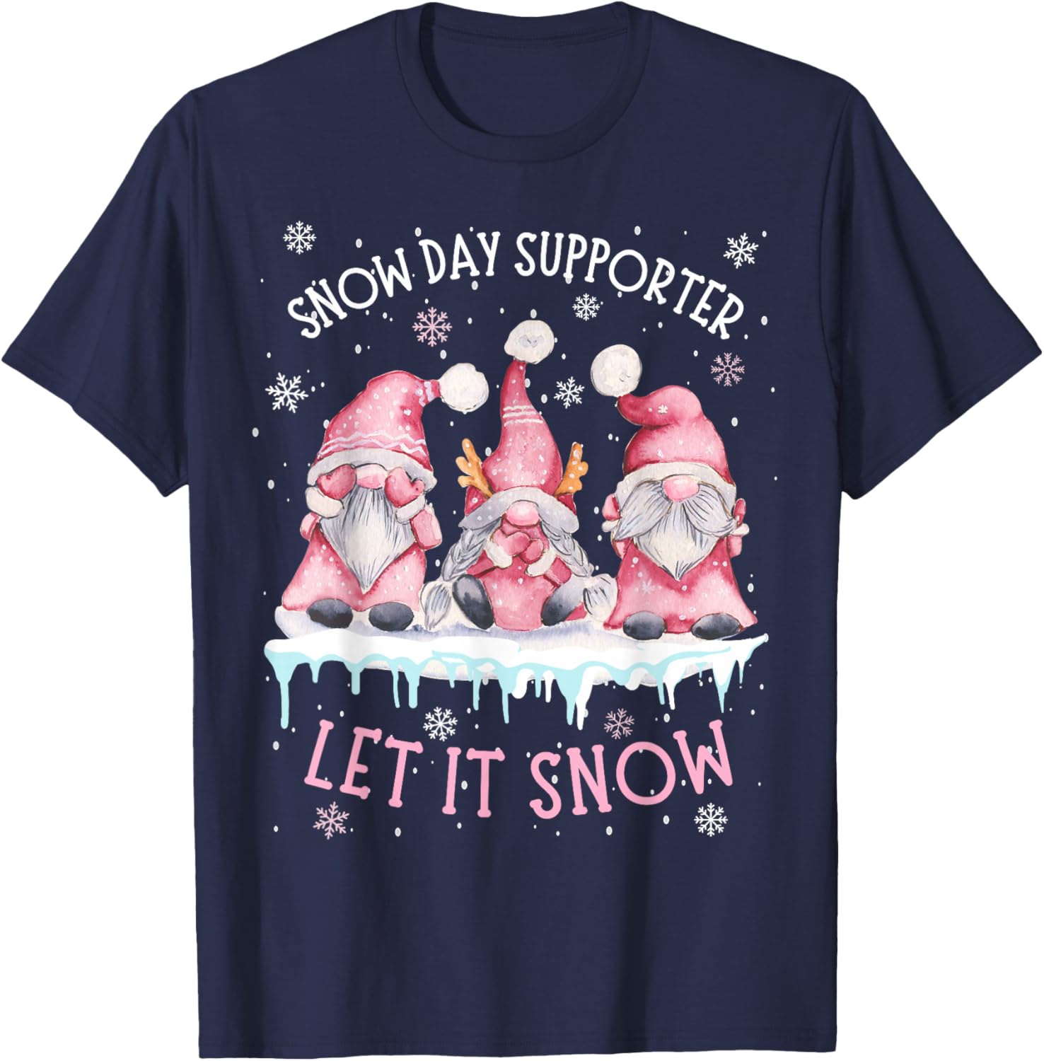 Snow Day Supporter Xmas Holiday Let It Snow Cute Three Gnome T-Shirt - T-Shirt | Navy