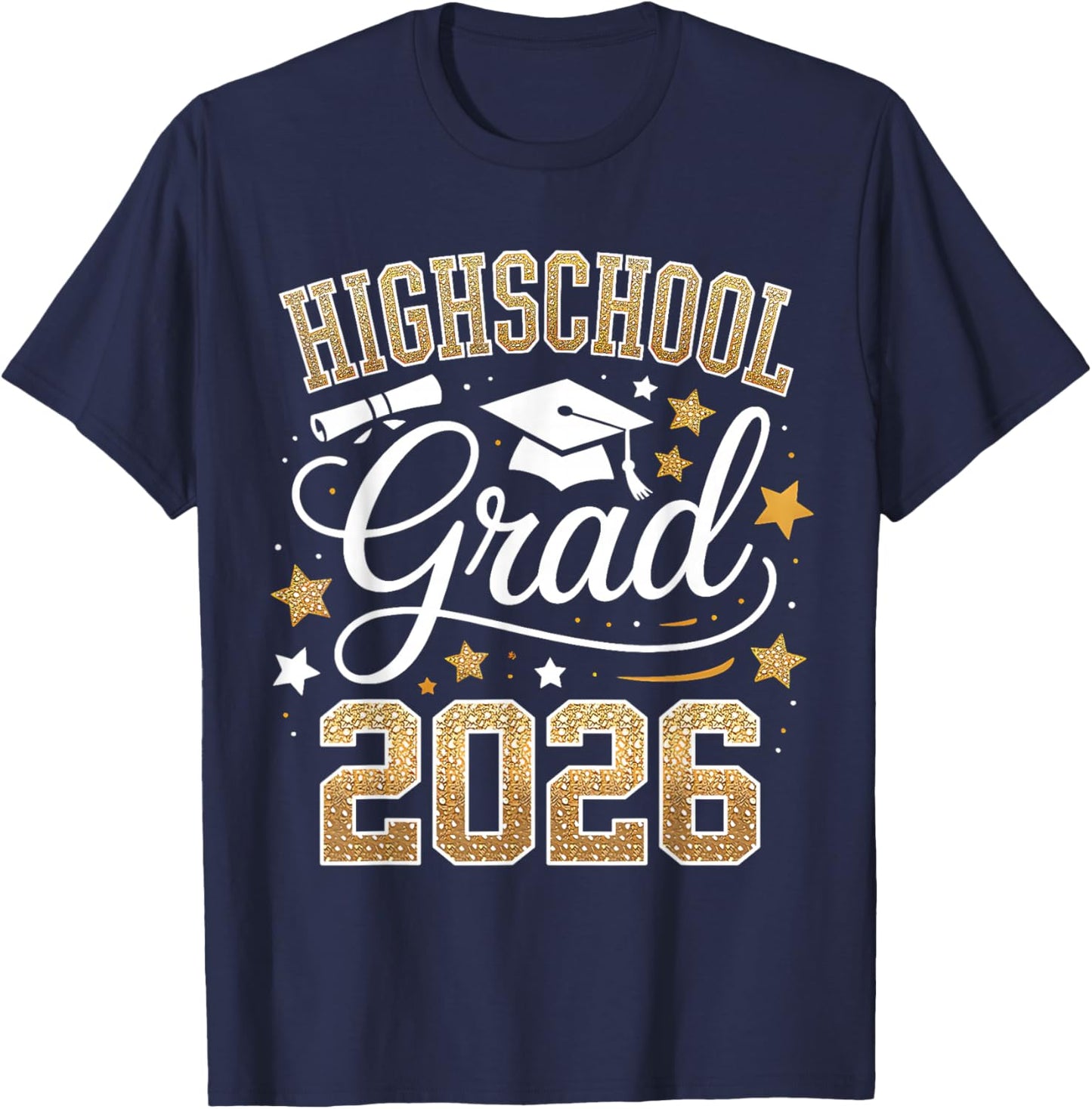 Highschool Grad Class of 2026 Senior Graduate Graduation 26 T-Shirt - T-Shirt | Navy