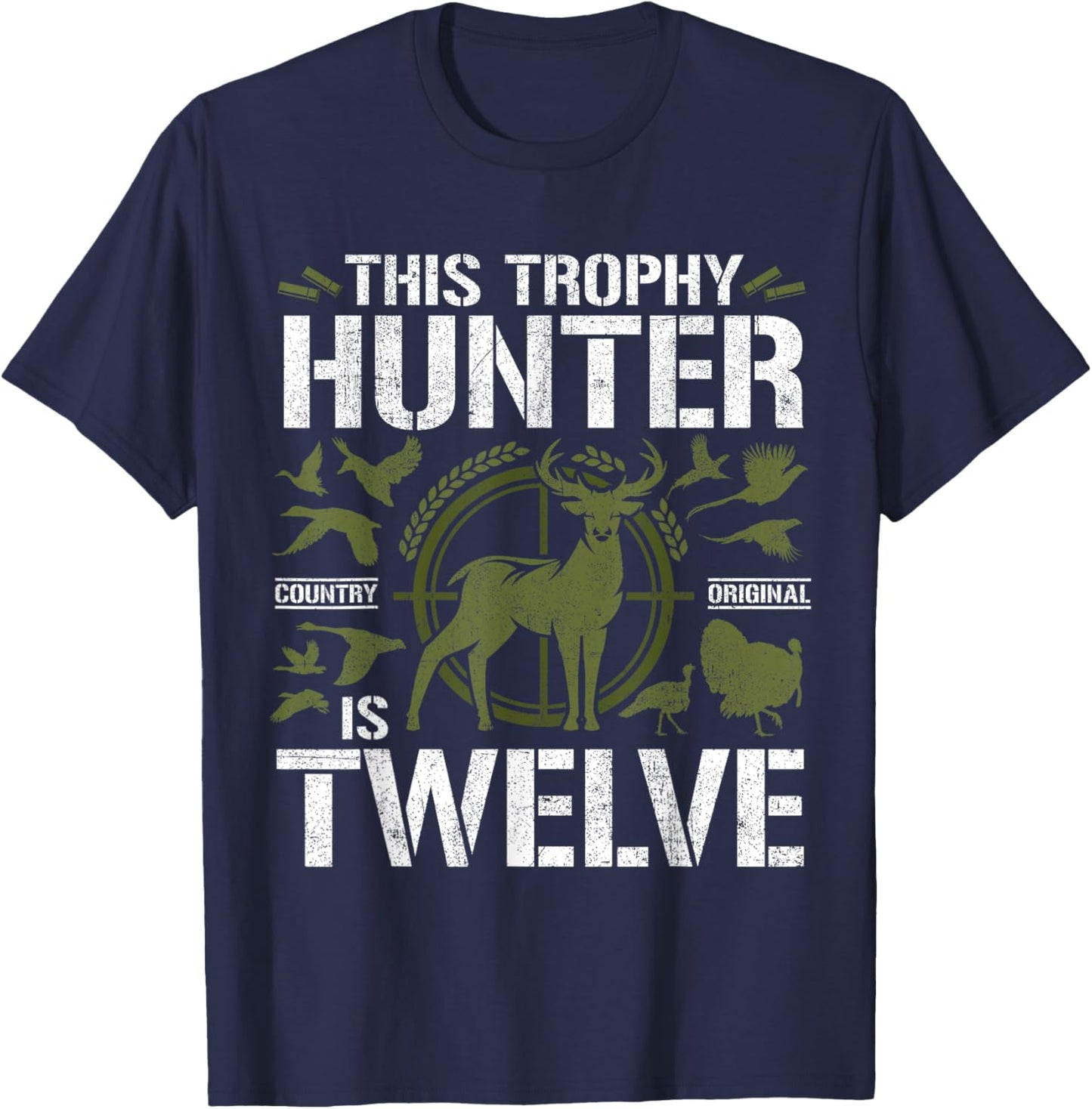 12 Year Old Hunting Birthday Party Deer Hunter 12th Gift T-Shirt - T-Shirt | Navy