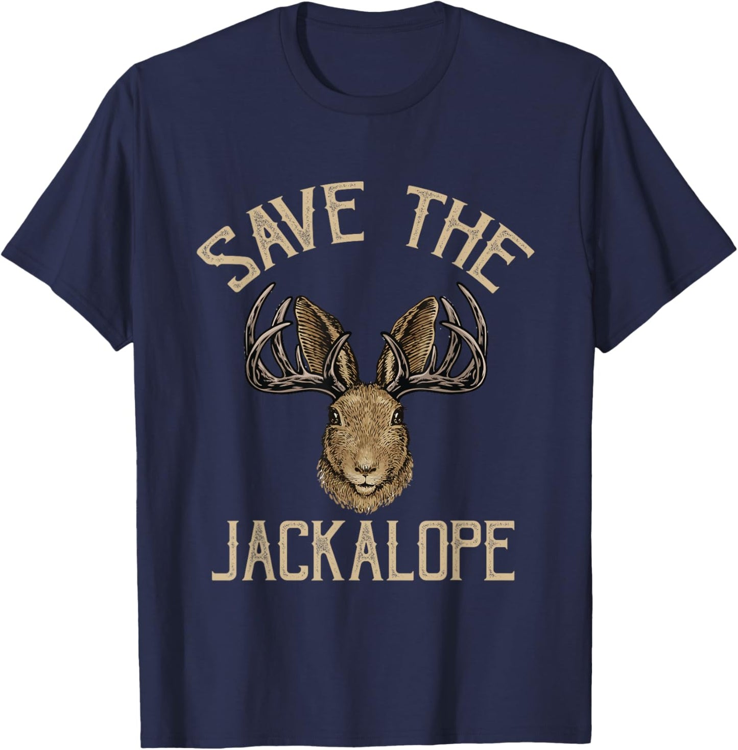 Save the Jackalope, funny design for Jackalope fans T-Shirt - T-Shirt | Navy