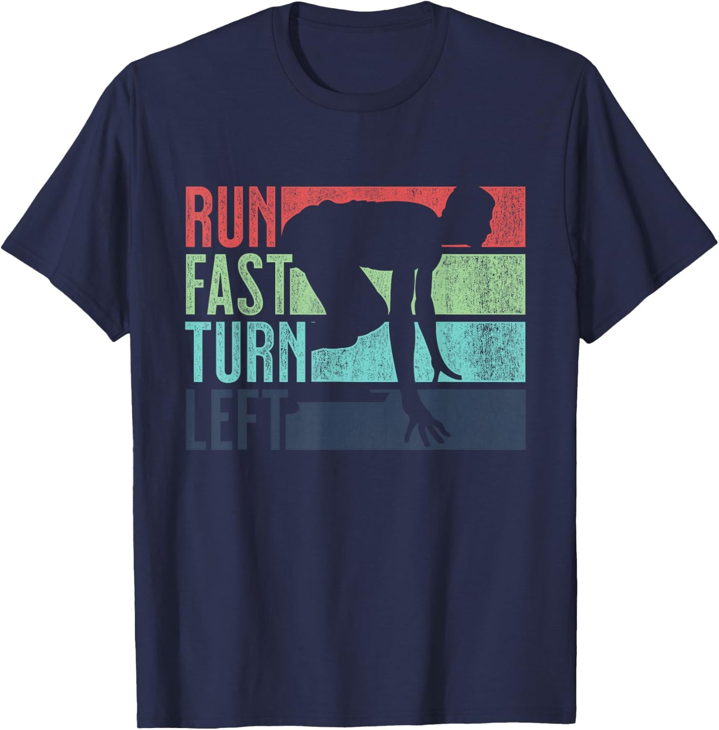 Run Fast Turn Left Sprint Dash Runners 100m 200m 400m T-Shirt - T-Shirt | Navy