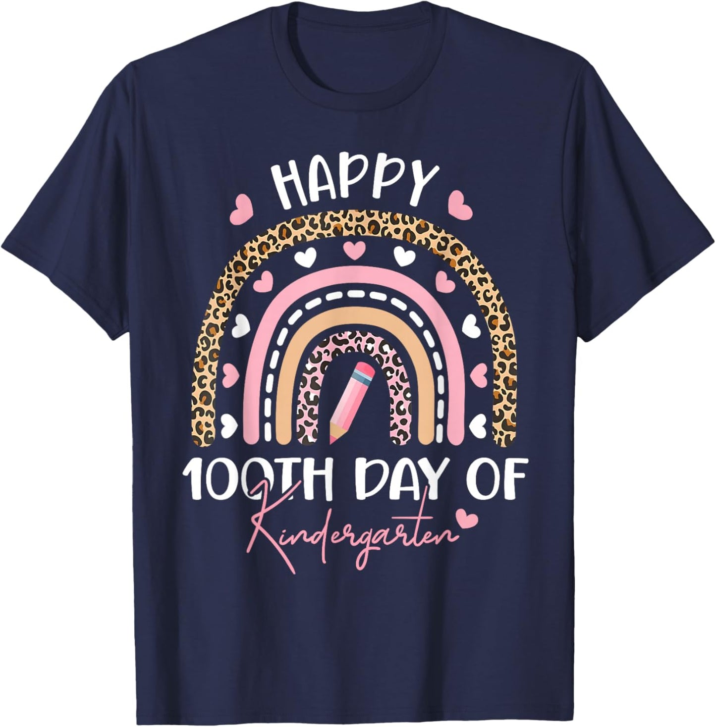 Happy 100th Day of Kindergarten 100 Days of School Teacher T-Shirt - T-Shirt | Navy