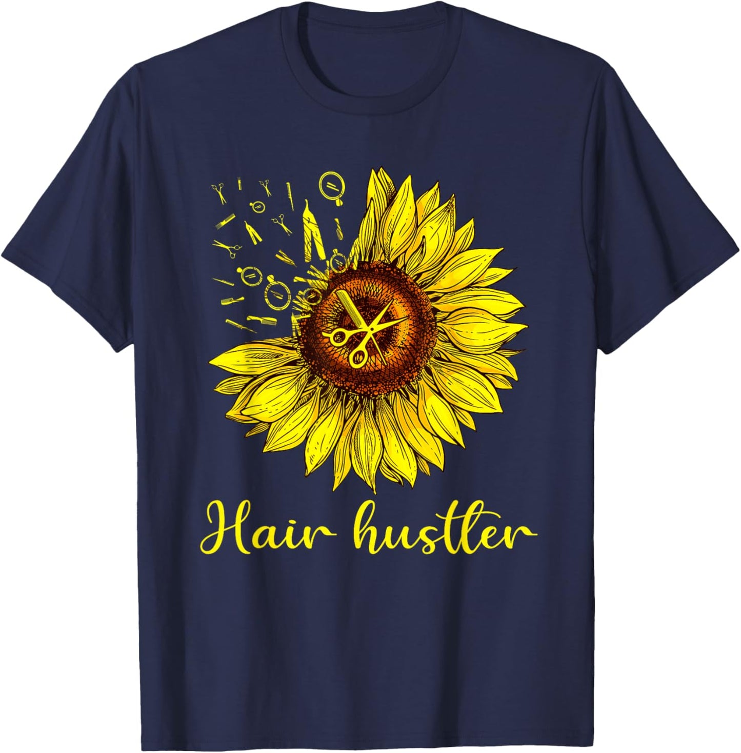 Hairstylist Hair Hustler Shirt St Sunflower Gift Women T-Shirt - T-Shirt | Navy