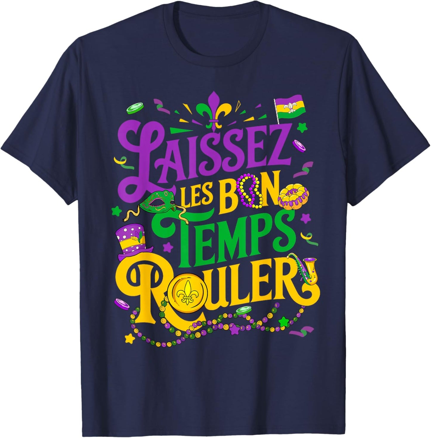 Laissez Les Bon Temps Rouler Mardi Gras Beads Fleur De Lis T-Shirt - T-Shirt | Navy