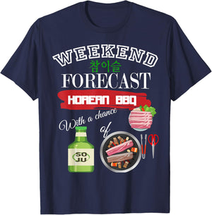 Weekend Forecast Korean BBQ & Soju Korea Drinking & Food T-Shirt - T-Shirt | Navy