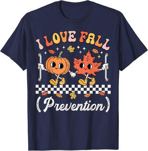 I Love Fall Prevention Geriatric Nurse Gerontological Nurse T-Shirt - T-Shirt | Navy