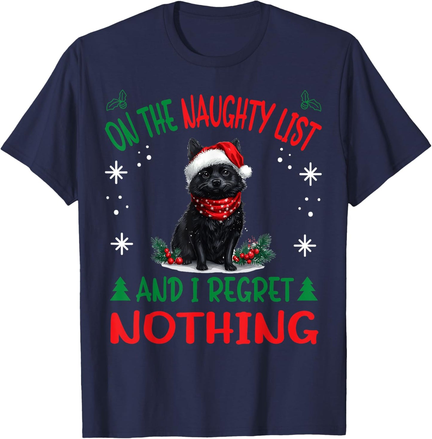 Cute Schipperke dog Dog Christmas On The Naughty List and I Women T-Shirt - T-Shirt | Navy