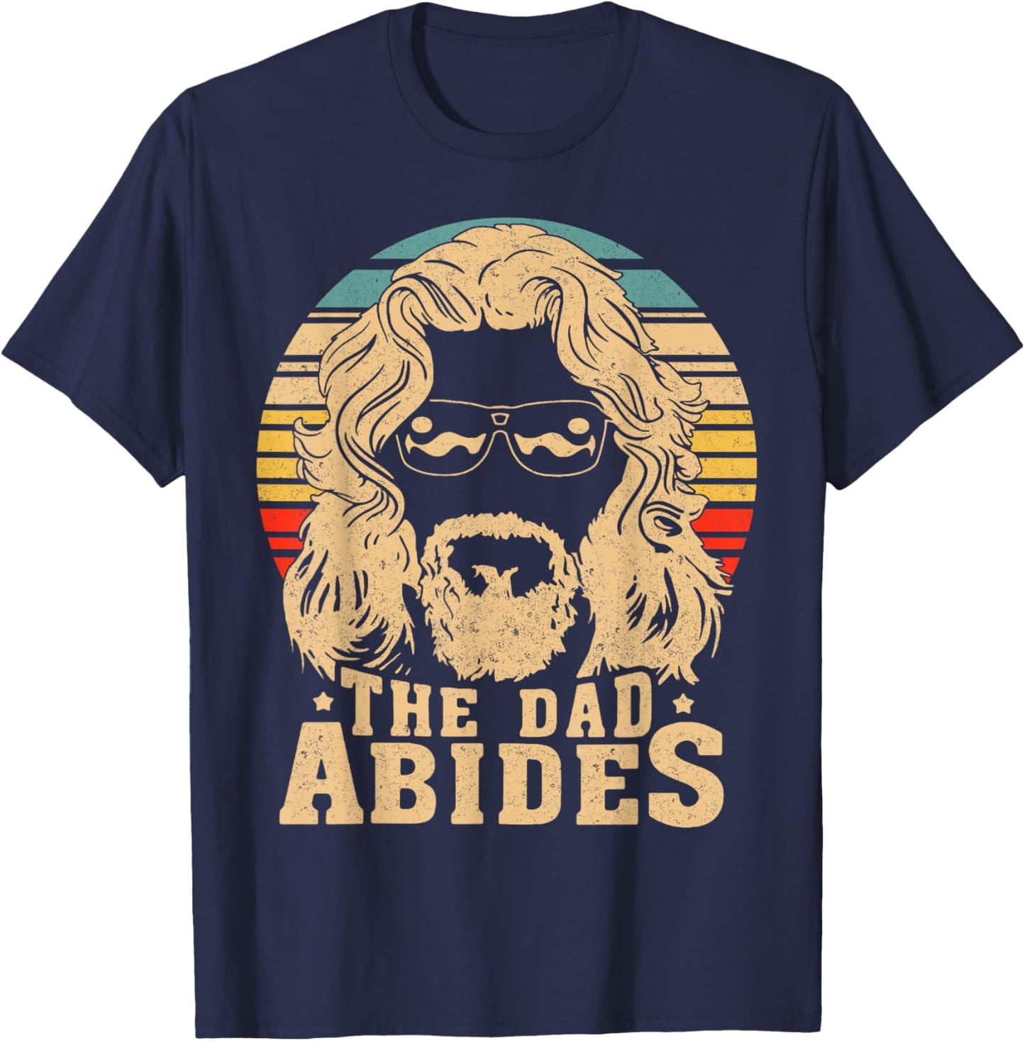Vintage Retro The Dad Abides Funny Daddy Father's Day T-Shirt - T-Shirt | Navy