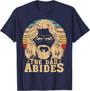 Vintage Retro The Dad Abides Funny Daddy Father's Day T-Shirt - T-Shirt | Navy
