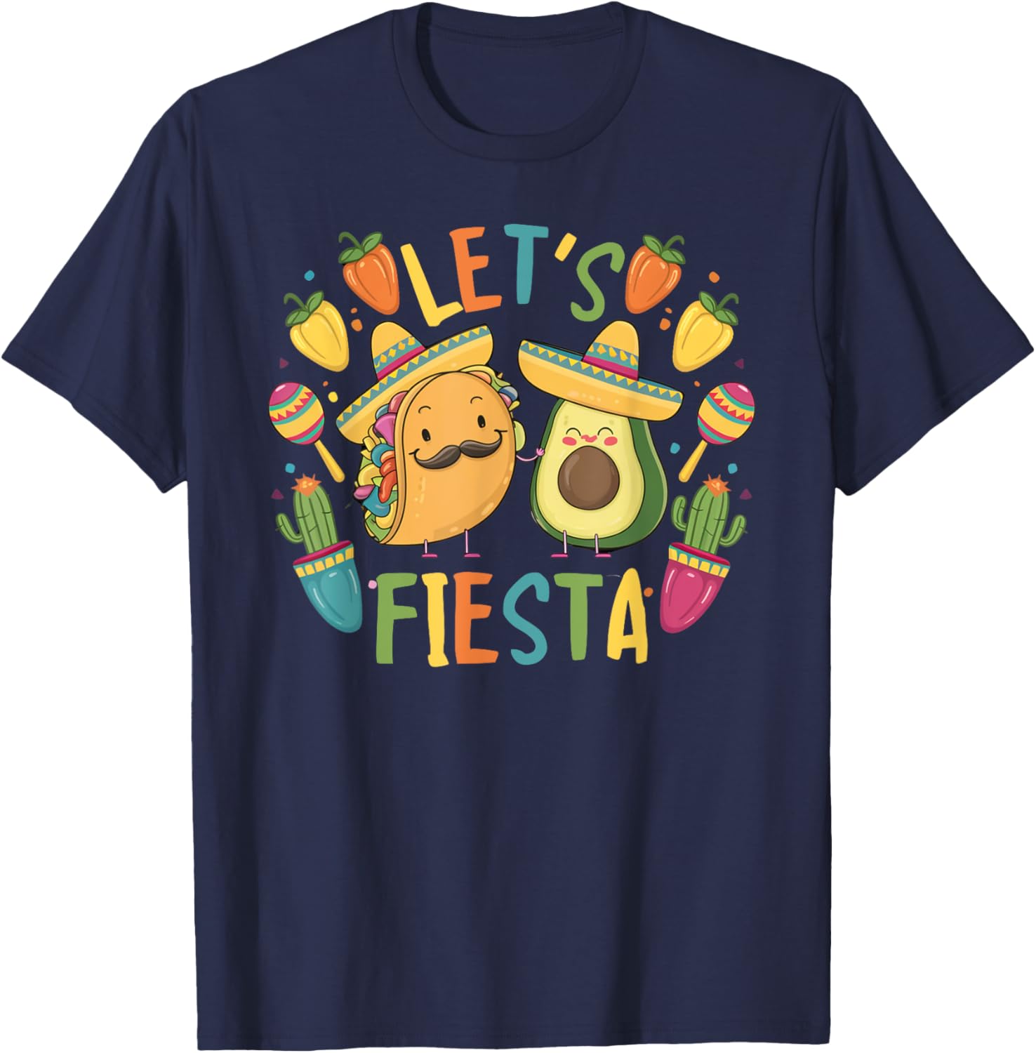 Funny Cinco De Mayo Taco Avocado Mexican Party Let's Fiesta T-Shirt - T-Shirt | Navy