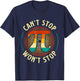 Can't Stop - Pi Day Math Lover Science Pi Symbol T-Shirt - T-Shirt | Navy