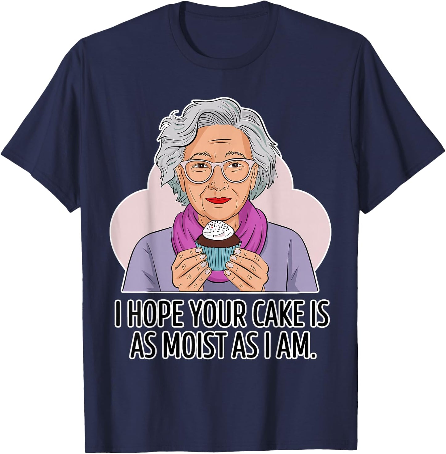 Funny Dirty Adult | Dirty Humor Moist Cake T-Shirt - T-Shirt | Navy