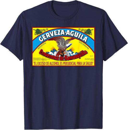 Aguila Colombian Beer For Parceras and Parceros Latino Guaro T-Shirt - T-Shirt | Navy